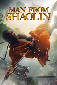 Man from Shaolin 2012 on netflix