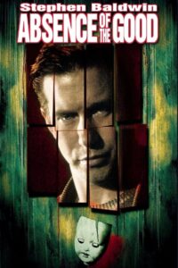 Absence of the Good 1999 on netflix
