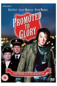 Promoted to Glory 2003 on netflix