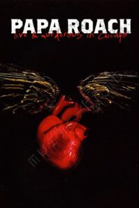 Papa Roach – Live & Murderous in Chicago 2005 on netflix