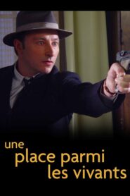 A Place Among the Living 2003 on netflix