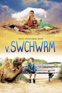 My Adventures by V. Swchwrm 2012 on netflix