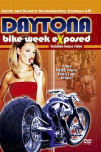 Bike Week Exposed: Saints and Sinners 2003 on netflix