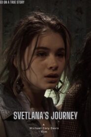 Svetlana’s Journey 2004 on netflix