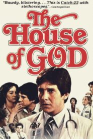 The House of God 1984 on netflix