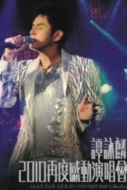 Alan Tam Live In Concert 2010 2010 on netflix