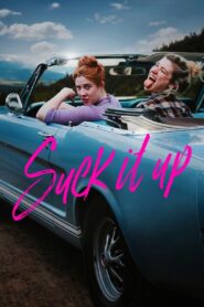 Suck It Up 2017 on netflix
