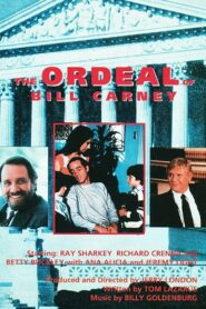 The Ordeal of Bill Carney 1981 on netflix