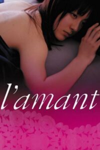 L’amant 2004 on netflix