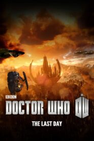Doctor Who: The Last Day 2013 on netflix