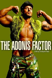 The Adonis Factor 2010 on netflix