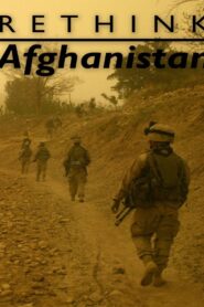 Rethink Afghanistan 2009 on netflix