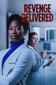 Revenge Delivered 2021 on netflix