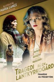 Tragedy in a Country Churchyard 2013 on netflix