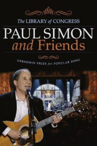 Paul Simon and Friends | The Library of Congress Gershwin Prize for Popular Song 2007 on netflix