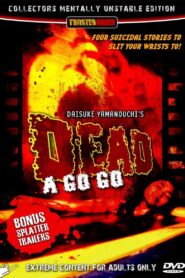 Dead A Go! Go! 1999 on netflix