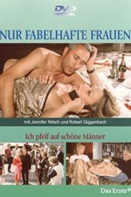 Ich pfeif auf schöne Männer 2001 on netflix