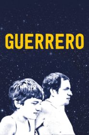 Guerrero 2017 on netflix