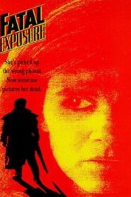 Fatal Exposure 1991 on netflix