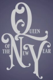 Queen of the New Year 2023 2023 on netflix