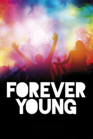 Forever Young 2016 on netflix