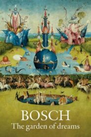 Bosch: The Garden of Dreams 2016 on netflix