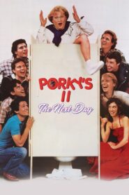 Porky’s II: The Next Day 1983 on netflix