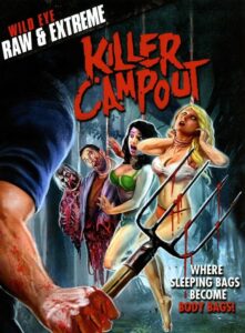 Killer Campout 2005 on netflix