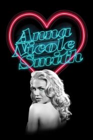 The Anna Nicole Smith Story 2007 on netflix