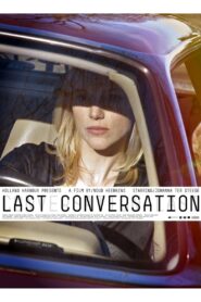Last Conversation 2009 on netflix
