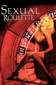 Sexual Roulette 1997 on netflix