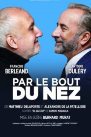 Par le bout du nez 2022 on netflix