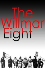The Willmar 8 1981 on netflix