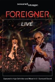Foreigner ‎– Live 2008 on netflix
