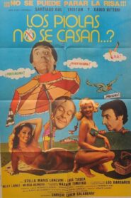 ¿Los piolas no se casan…? 1981 on netflix
