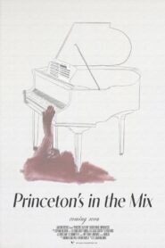 Princeton’s in the Mix 2023 on netflix