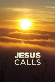 Jesus Calls 2010 on netflix