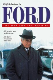 Ford: The Man and the Machine 1987 on netflix