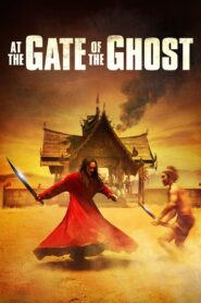 At the Gate of the Ghost 2011 on netflix