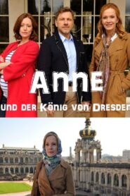 Anne und der König von Dresden 2017 on netflix