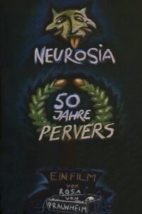 Neurosia: Fifty Years of Perversity 1995 on netflix