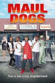 Maul Dogs 2015 on netflix