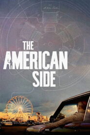 The American Side 2016 on netflix