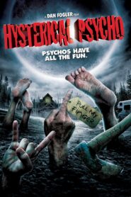 Hysterical Psycho 2009 on netflix