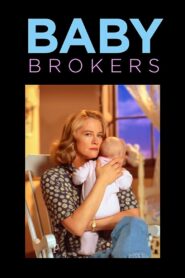 Baby Brokers 1994 on netflix