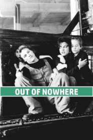 Out of Nowhere 1997 on netflix