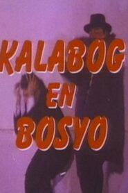Kalabog en Bosyo Strike Again 1986 on netflix