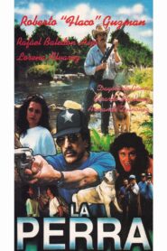 La Perra 1997 on netflix