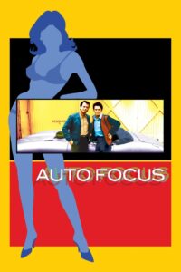 Auto Focus 2002 on netflix