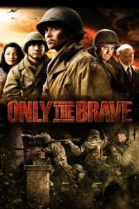 Only The Brave 2006 on netflix
